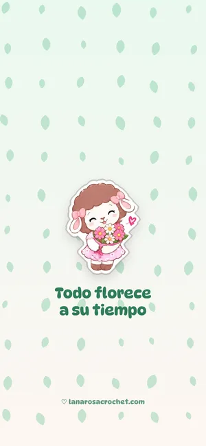 Fondo de pantalla verde menta con hojitas y Rosina con un ramo de flores: Todo florece a su tiempo